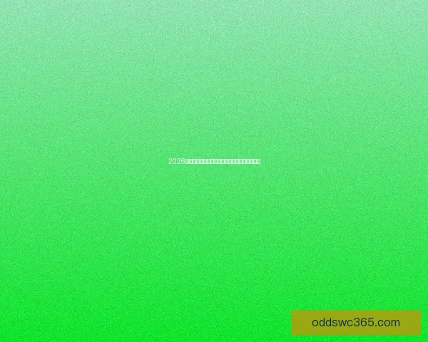 2026世界杯直播全程解析精彩赛事瞬间尽享足球盛宴